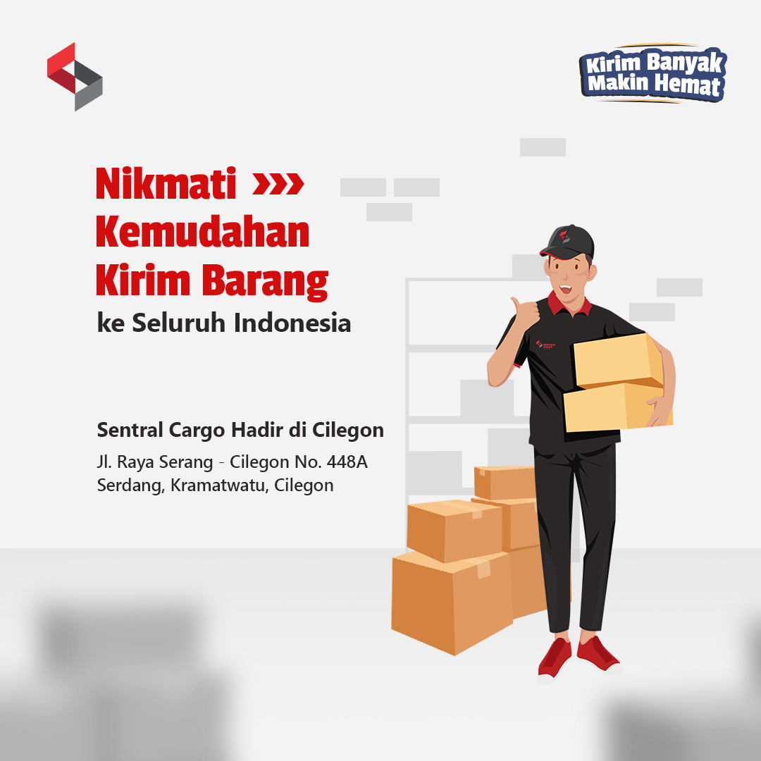 Sentral Cargo as a Freight Forwarding and Goods Shipping Service Provider in Cilegon.