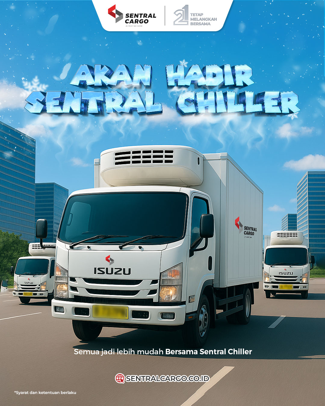 Segera Hadir: Sentral Chiller by Sentral Cargo!