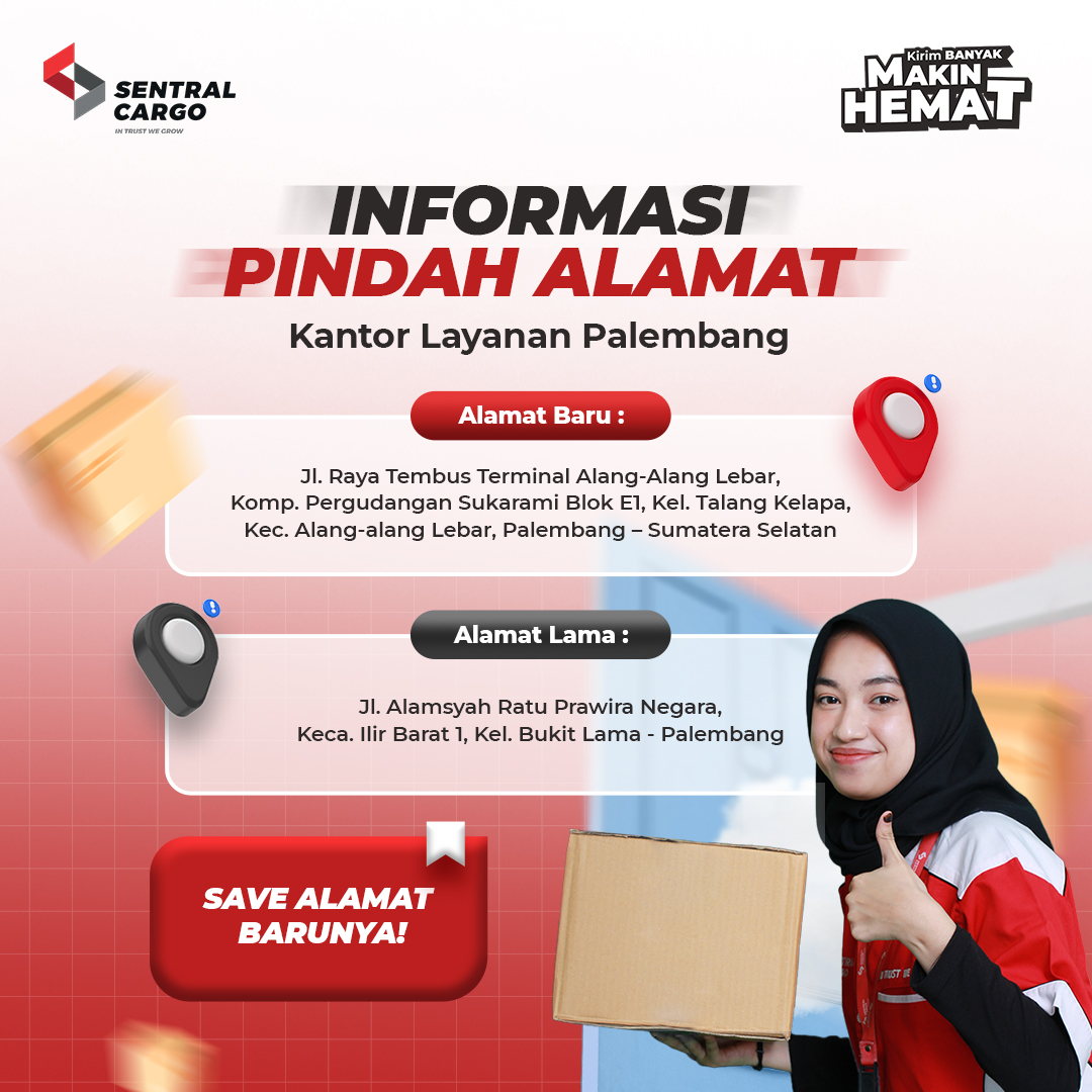 [ANNOUNCEMENT] Sentral Cargo Palembang Drop Point Address Relocation