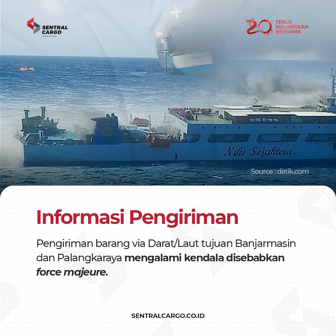 Force Majeure Notice for Shipments to Banjarmasin and Palangka Raya