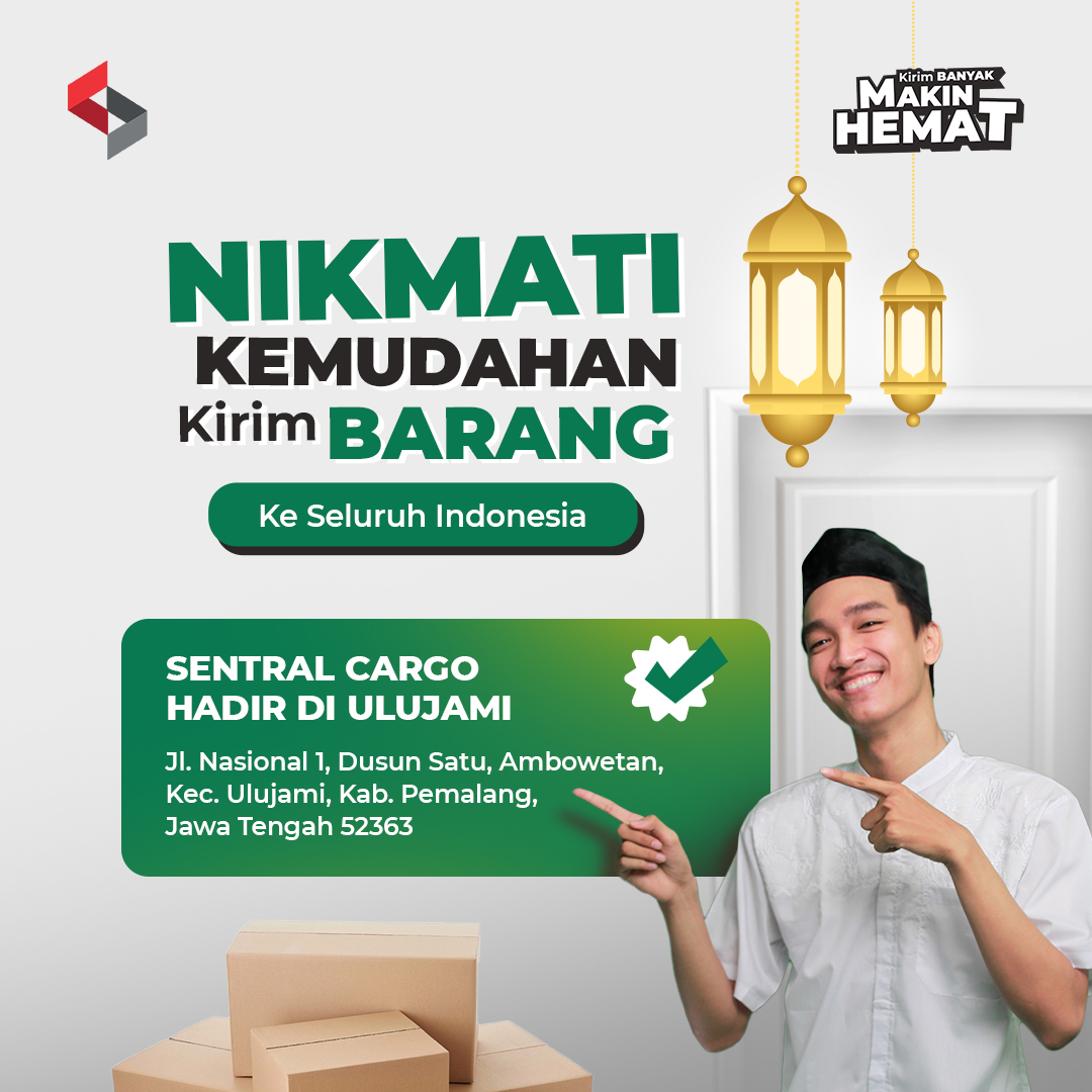 Shipping Made Easier: Sentral Cargo Now Open in Ulujami, Pemalang