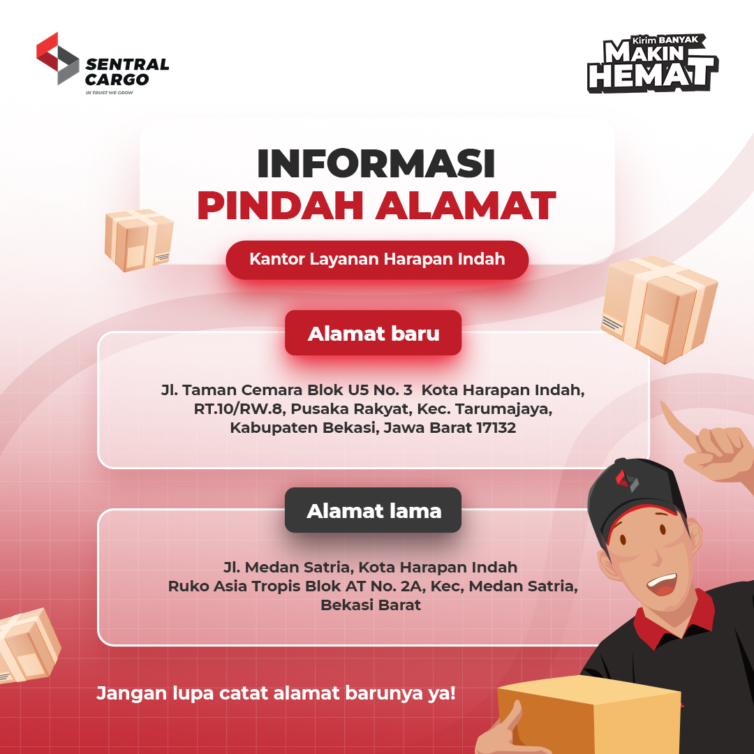 [ANNOUNCEMENT] Sentral Cargo Harapan Indah Bekasi Drop Point Address Relocation