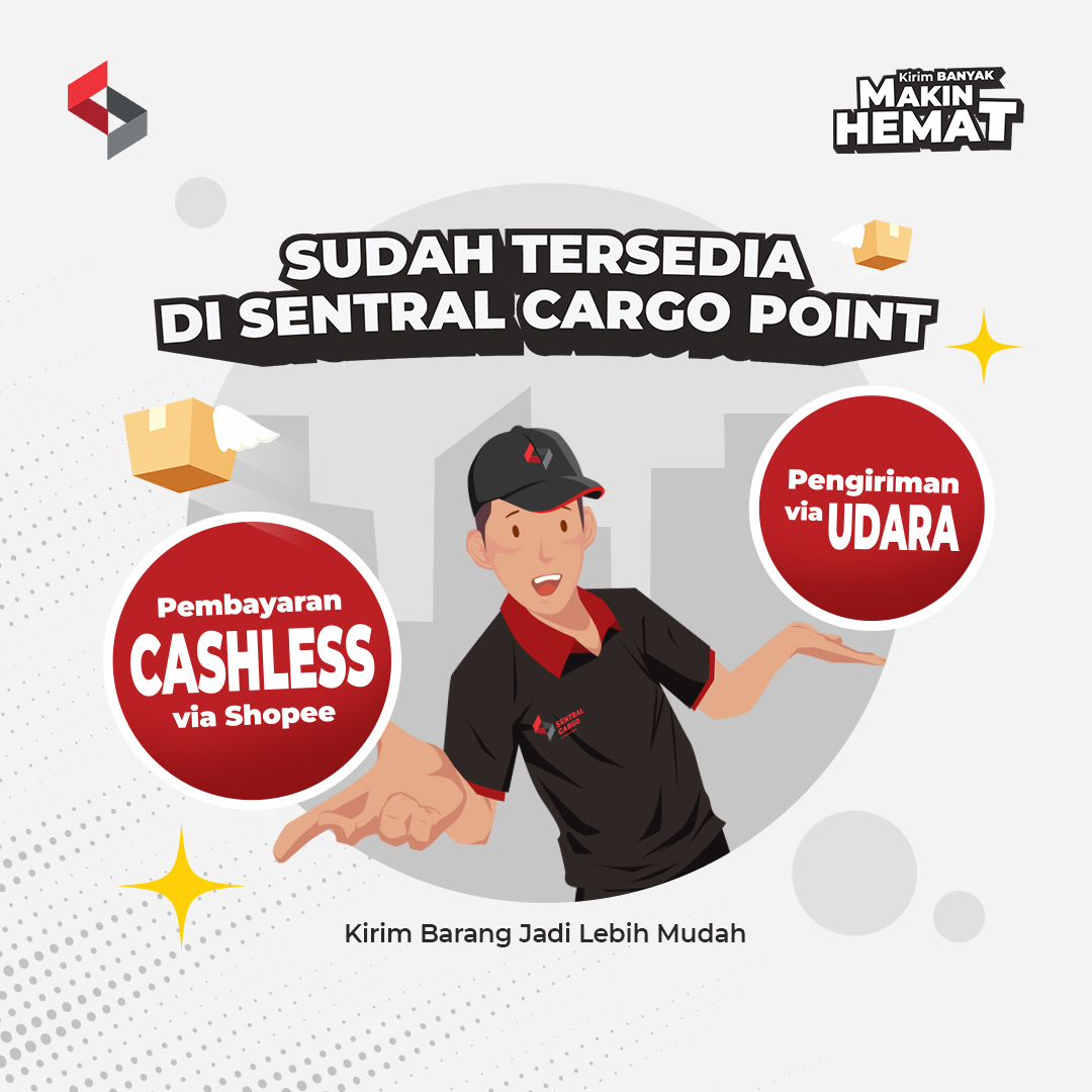 [INFORMATION] Non-Cash Payment and Air Shipping Features are Now Available at the Sentral Cargo Point
