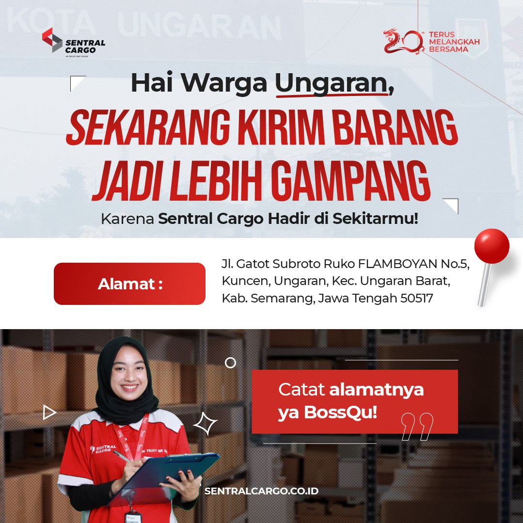 GRAND OPENING EKSPEDISI SENTRAL CARGO UNGARAN