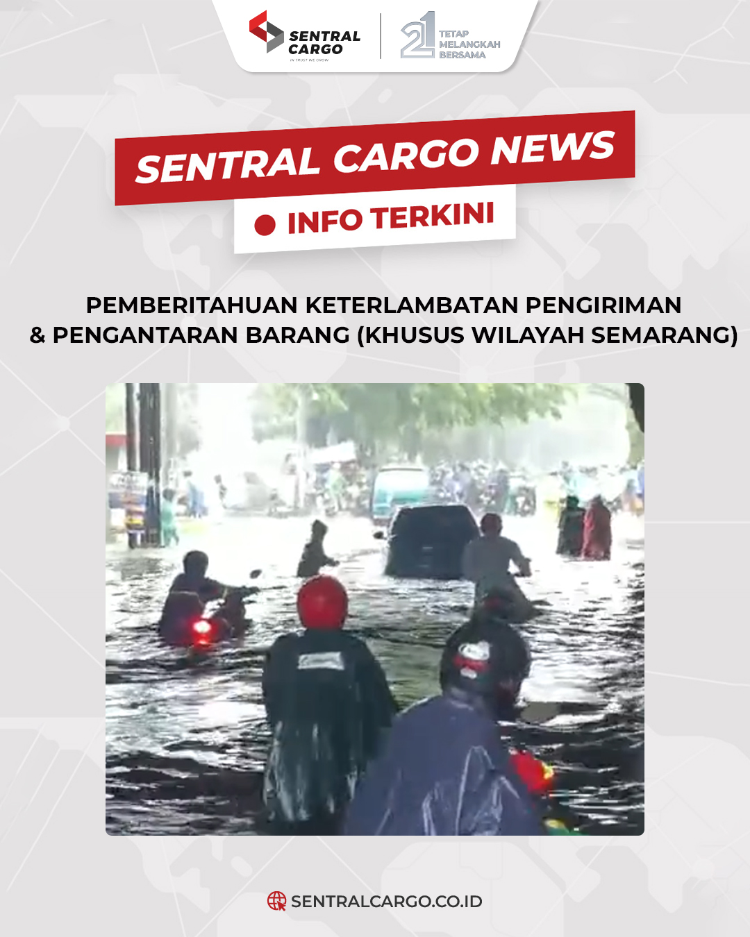 Delivery Delay Information for Semarang Area Due to Flooding (SEMARANG AREA ONLY)